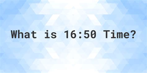 what time is 16 50 est.